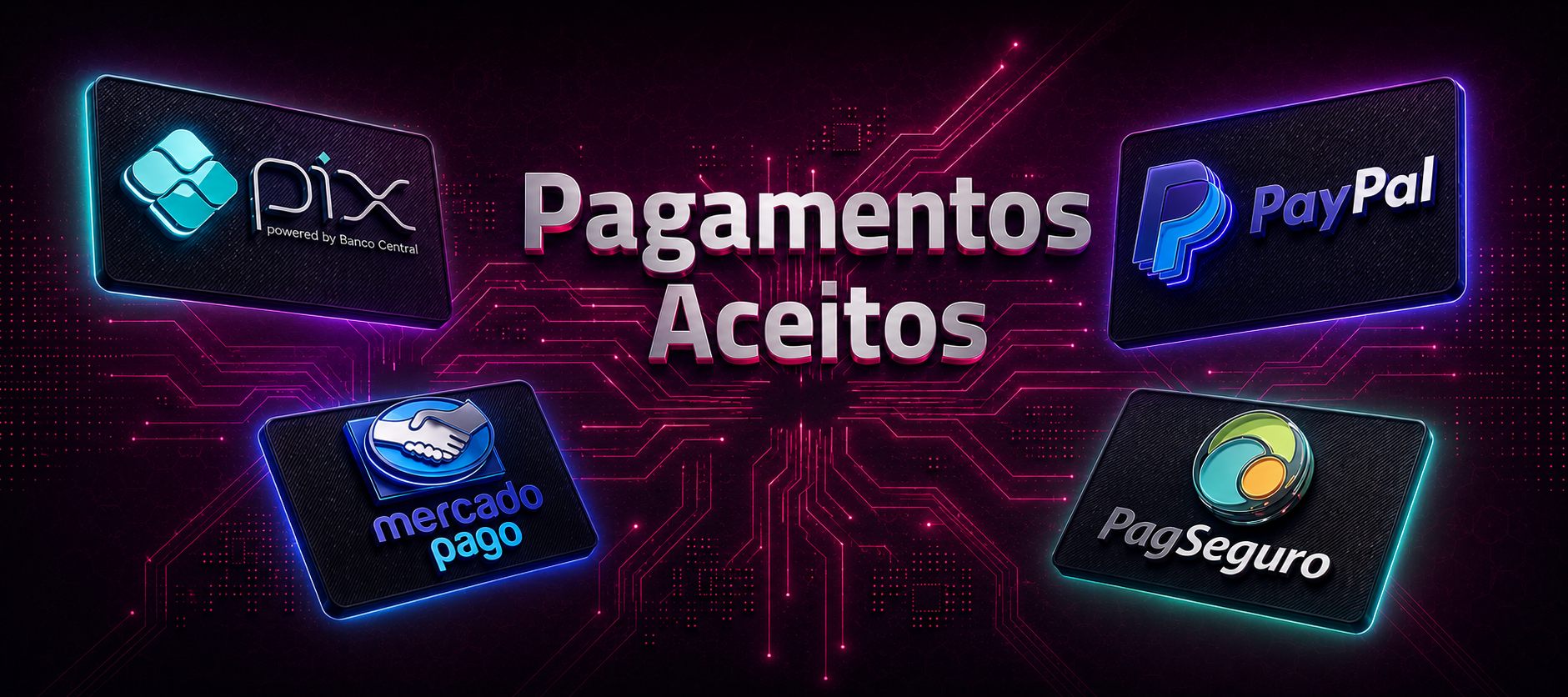 Pagamentos aceitos: Pix, PayPal, Mercado Pago, PagSeguro